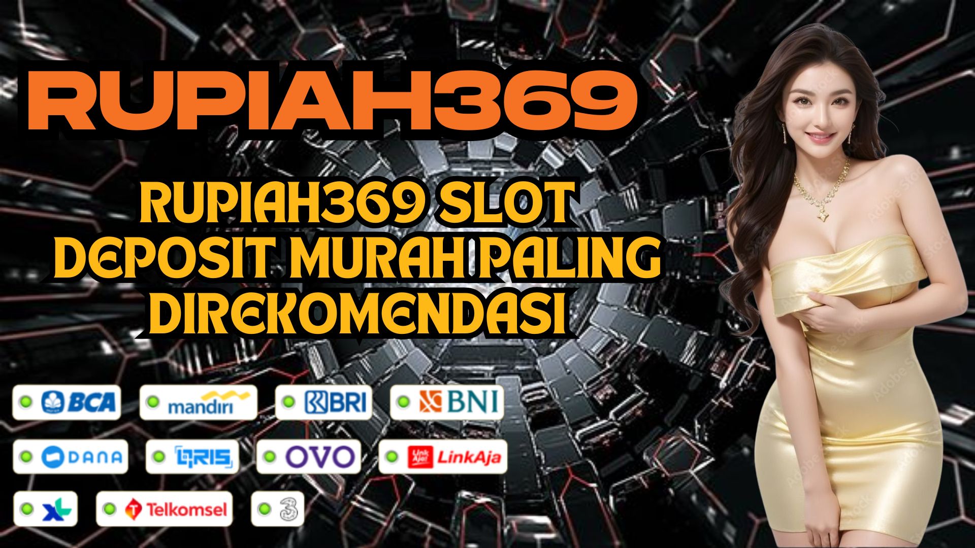 RUPIAH369 SLOT DEPOSIT MURAH PALING DIREKOMENDASI