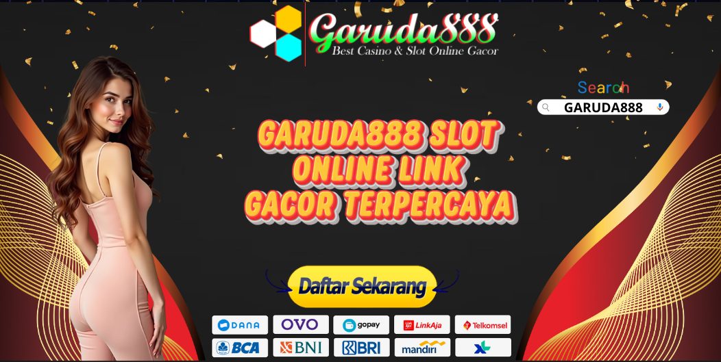 GARUDA888 SLOT ONLINE LINK GACOR TERPERCAYA
