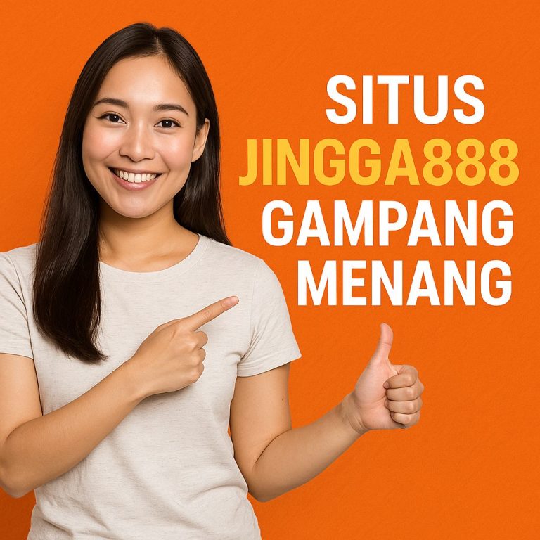 Situs Jingga888 Gampang Menang